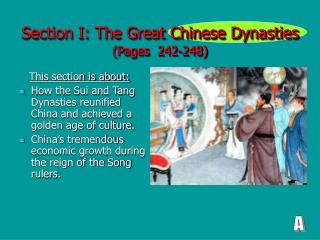 Section I: The Great Chinese Dynasties (Pages 242-248)