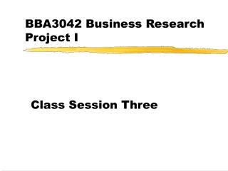 BBA3042 Business Research Project I
