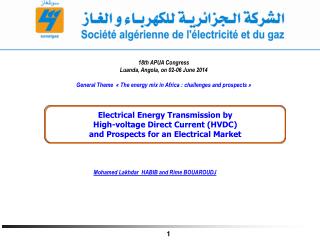 Electrical Energy Transmission by High-voltage Direct Current (HVDC)