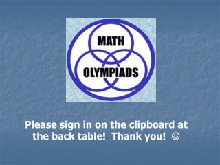 Please sign in on the clipboard at the back table! Thank you! 