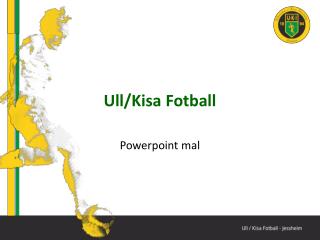 Ull/Kisa Fotball