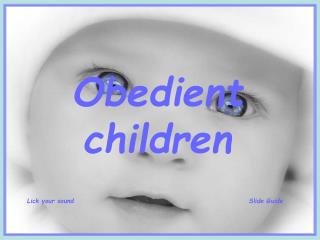 Obedient children