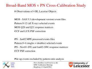 Broad-Band MOS v PN Cross-Calibration Study