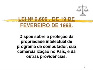 LEI Nº 9.609 , DE 19 DE FEVEREIRO DE 1998.