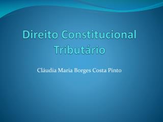 Direito Constitucional Tributário