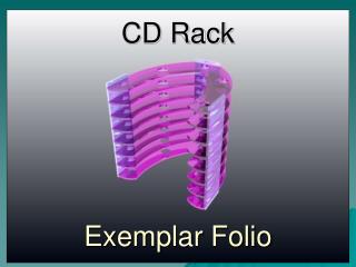 CD Rack Exemplar Folio