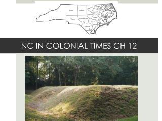 NC IN COLONIAL TIMES CH 12