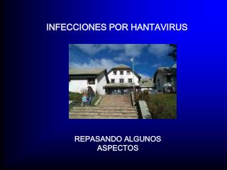 INFECCIONES POR HANTAVIRUS
