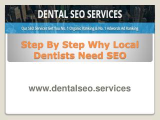 Step by Step Why Local Dentists Need SEO