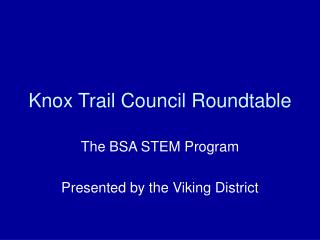 Knox Trail Council Roundtable