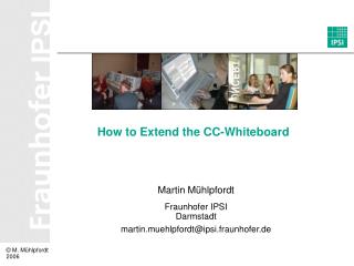 How to Extend the CC-Whiteboard