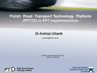 ROAD AND BRIDGE RESEARCH INSTITUTE POLAND