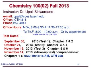 Chemistry 100(02) Fall 2013