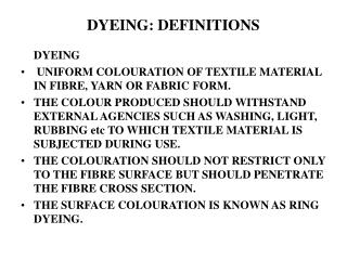 DYEING: DEFINITIONS