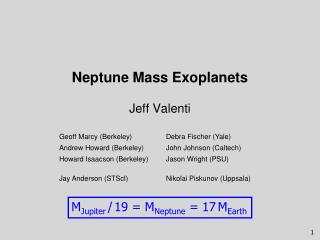 Neptune Mass Exoplanets Jeff Valenti