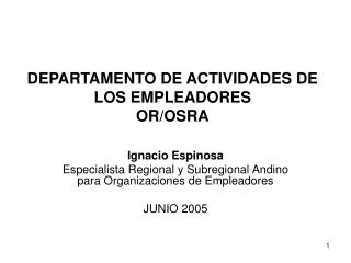 DEPARTAMENTO DE ACTIVIDADES DE LOS EMPLEADORES OR/OSRA