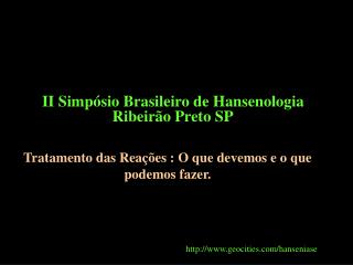 II Simpósio Brasileiro de Hansenologia Ribeirão Preto SP