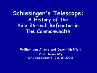 Schlesinger's Telescope: A History of the Yale 26-inch Refractor in The Commonwealth