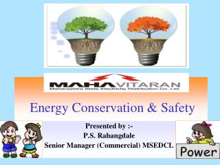 Energy Conservation &amp; Safety