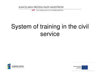 System of training in the civil service