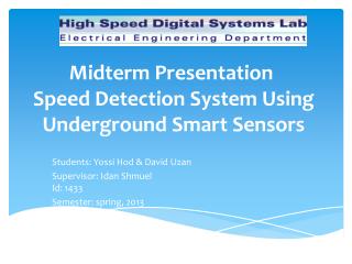 Midterm Presentation Speed Detection System Using Underground Smart Sensors