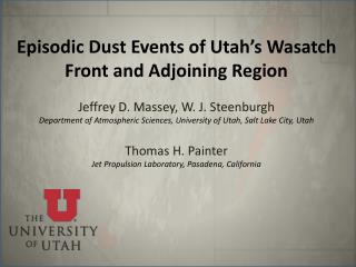 Episodic Dust Events of Utah’s Wasatch Front and Adjoining Region