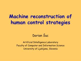 Machine reconstruction of human control strategies