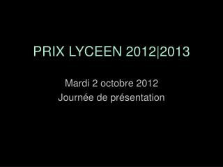 PRIX LYCEEN 2012|2013