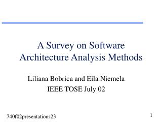 A Survey on Software Architecture Analysis Methods