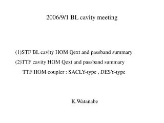 2006/9/1 BL cavity meeting