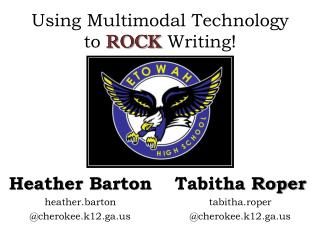 Using Multimodal Technology to ROCK Writing!