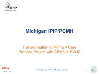 Michigan IPIP/PCMH