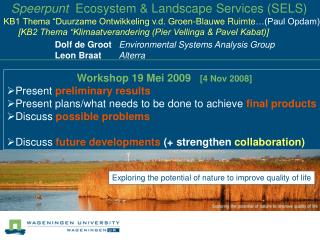 Speerpunt Ecosystem &amp; Landscape Services (SELS)