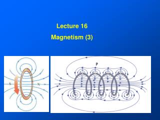 Lecture 16 Magnetism (3)