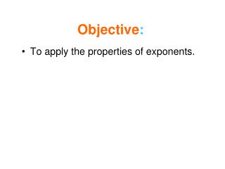 Objective :