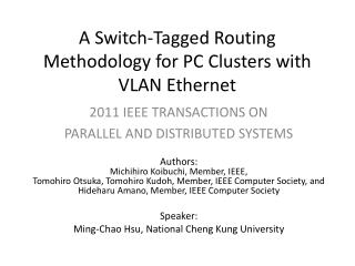 A Switch-Tagged Routing Methodology for PC Clusters with VLAN Ethernet