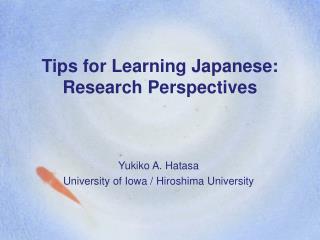 Tips for Learning Japanese: Research Perspectives