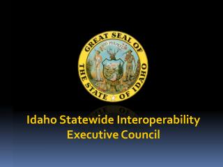 Idaho Statewide Interoperability Executive Council