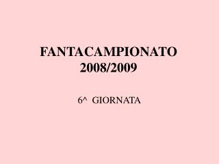 FANTACAMPIONATO 2008/2009