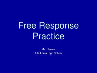 Free Response Practice