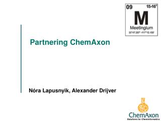 Partnering ChemAxon