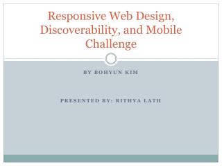 Responsive Web Design, Discoverability, and Mobile Challenge