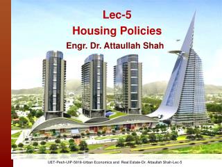 Lec-5 Housing Policies