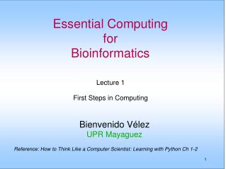 Essential Computing for Bioinformatics