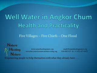 Well Water in Angkor Chum Health and Practicality