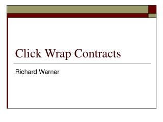 Click Wrap Contracts