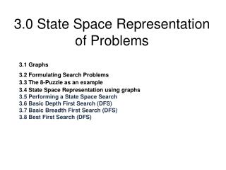 3.0 State Space Representation of Problems