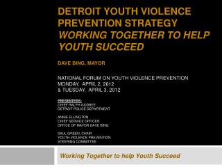 Working Together to help Youth Succeed