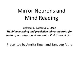 Mirror Neurons and Mind Reading