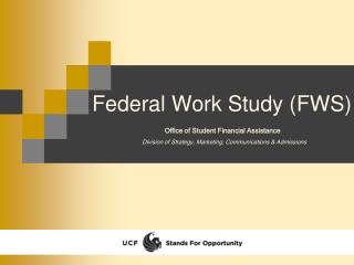 Federal Work Study (FWS)